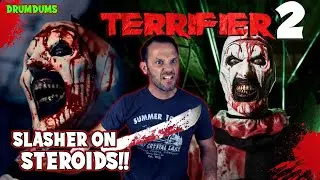 TERRIFIER 2 : Slasher on Steroids ** 2022 Review **
