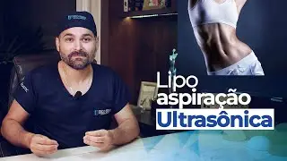 LIPO ultrasonica | Como funciona a lipoaspiração ultrasonica