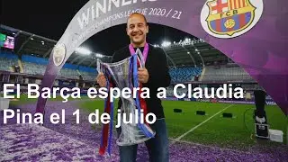 El Barça espera a Claudia Pina el 1 de julio