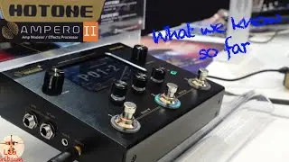 Hotone Ampero II Stomp: everything we know | how it compares to the HX Stomp and the regular Ampero