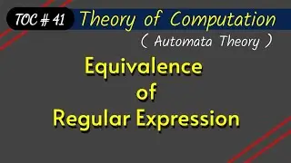 Equivalence of two regular expression