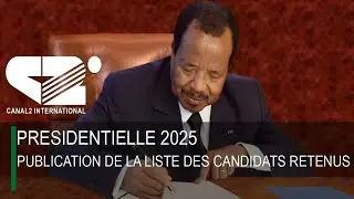 🚨 [LIVE] PRESIDENTILLE 2025 : PUBLICATION DE LA LISTE DES CANDIDATS RETENUS