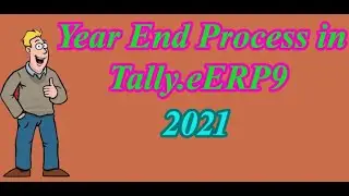 Tally Erp9 year end / Financial Year change