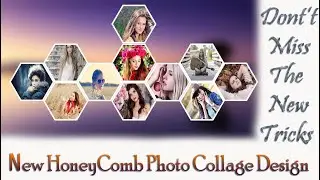 How to Make Honeycomb Photo Collection Design| Hexagon Shape Photo Collage 2020| Hindi