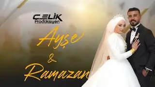 FOTO ÇELİK | Ayşe & Ramazan  | Düğün Klibi | Gaziantep 2023
