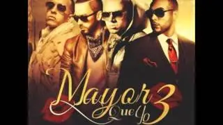 Mayor Que Yo 3 - Wisin x Yandel x Don Omar x Daddy Yankee "Reggaeton 2015"