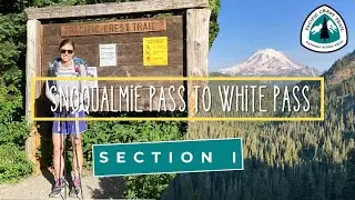 PCT SECTION HIKE: Snoqualmie Pass to White Pass (SOBO) Washington PCT SECTION I (JULY 2023)