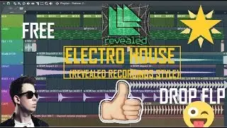 Free Electro House Drop + Download (Revealed Recordings Style) (FL STUDIO Tutorial)