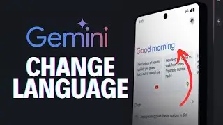 How to Change Language in Gemini AI 2024?