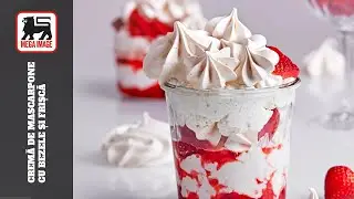 Cremă de mascarpone cu bezele și frișcă | MEGA IMAGE