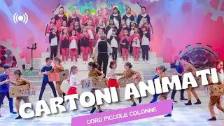 Cartoni... animati -  Coro Piccole Colonne diretto da Adalberta Brunelli