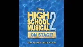 You are the music in me - High School Musical 2 On Stage