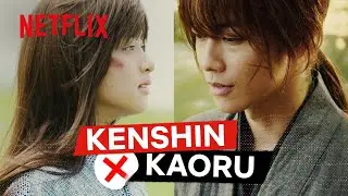 Kenshin and Kaoru’s Romance Through The Years | Rewind: Rurouni Kenshin | Netflix