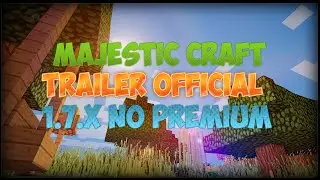 Minecraft Trailer Official Majestic Craft 1.7.X