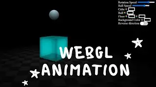WebGL animation Part : I | #webanimationzone | #html5 #css3 #javascript #webdevelopment