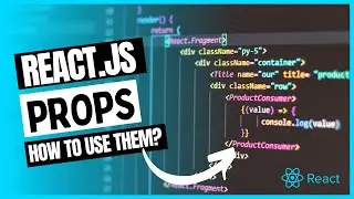 What are Props in React.js? How to use Props in React.js?