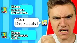 UN BIMBO HATER MI HA DISSATO su BRAWL STARS e... NON DOVEVA FARLO!