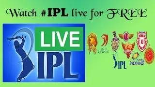 How to Watch IPL 2016 Live for Free | No Ads | No Lags