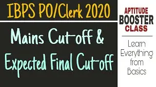 IBPS PO X Mains Cut-off & Expected Final Cut-off.
