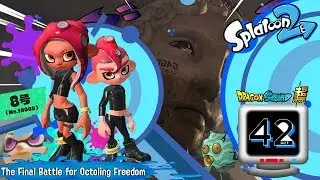 Splatoon 2 Episode 42: To the Promise Land We Go (Act 4) - The Final Turf War to Save the World