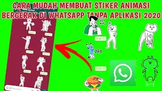 Cara Membuat Stiker Animasi Bergerak Di WhatsApp Tanpa Aplikasi 2020