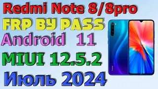 Redmi Note 8/8pro | MIUI 12 | Frp Bypass/Google Account Unlock Android 11 | MIUI 12.5.2| 2024