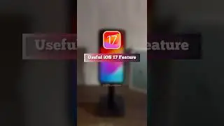 iOS 17 Useful Feature for iPhone 