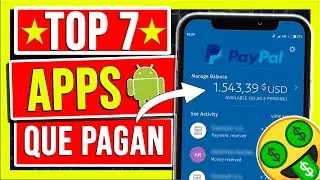 🔥 Las 7 Mejores APPS para GANAR DINERO en PAYPAL 2022 - Como Ganar Dinero por Internet