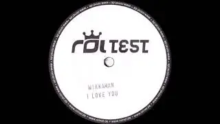 Wikkaman - I Love You (2000)