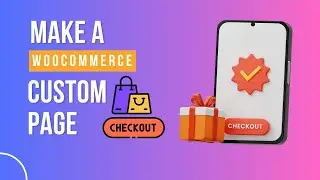 How To Make A Custom Checkout On Woocommerce Using Elementor