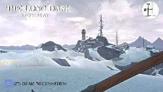 The Long Dark | Bear Necessities | 27