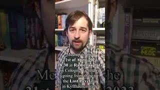 Meetup in Cologne, Germany, on the 21st of April (10/10 audio)