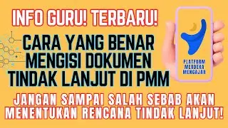 Cara Guru Mengisi Dokumen Tindak Lanjut Setelah Diobservasi Kepala Sekolah!