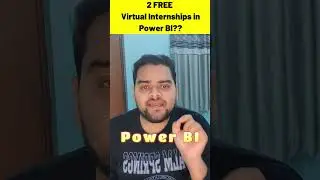 2 FREE Virtual Internships in Power BI 