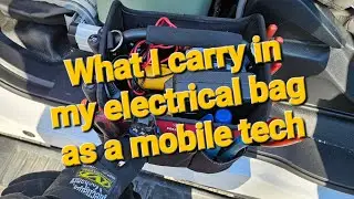 My electrical bag as a mobile tech