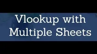 How to use Excel VLOOKUP function in multiple sheets-Easy Method