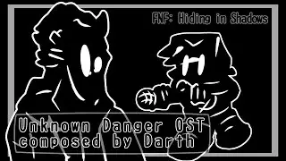 Unknown Danger OST [FNF]