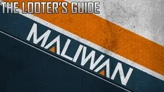 Borderlands 2 : The Looter's Guide - Maliwan Weaponry