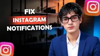 How To Fix Instagram Notifications Not Working 
