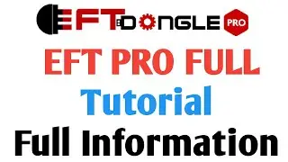 EFT PRO Full Tutorial/Full Information