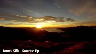 James Silk - Sunrise Ep