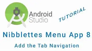 Nibblettes Menu Android Studio App Tutorial Part 8