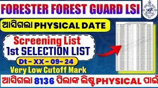 OSSSC Forest Guard Result 2024, First Selection List, Forester FG Li Sreening List For Physical Test