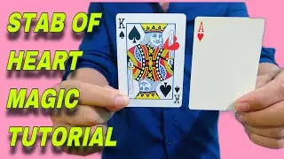 Stab of Heart Card Magic Tutorial REVEALED
