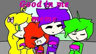 Good in me//meme (slendytubbies)