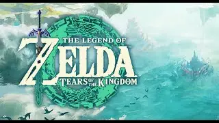 The Legend of Zelda: Tears of the Kingdom - Stream 4