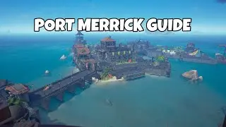 Complete Guide to the NEW Port Merrick (New Golden Sands)!