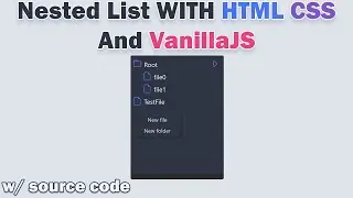HTML Nested List With CSS and Vanilla Javascript With Source Code