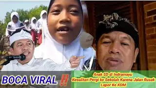 Boca Viral‼️KDM Menangis Pilu Anak SD di Indramayu Kesulitan Pergi ke Sekolah Karena Jalan Rusak