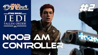 STAR WARS Jedi fallen order PC - Noob am Controller -  Teil 2 - UNCUT